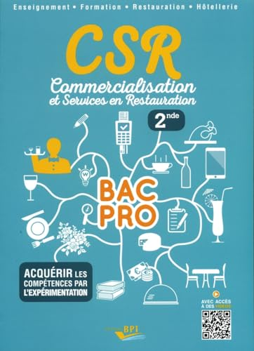 CSR Commercialisation et services en Restauration 2nde BAC PRO