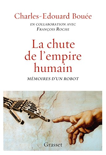 La chute de l'empire humain