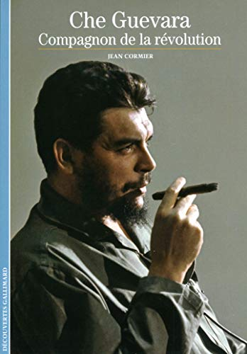 Che Guevara compagnon de la révolution