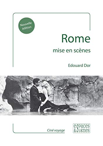 Rome : mise en scènes