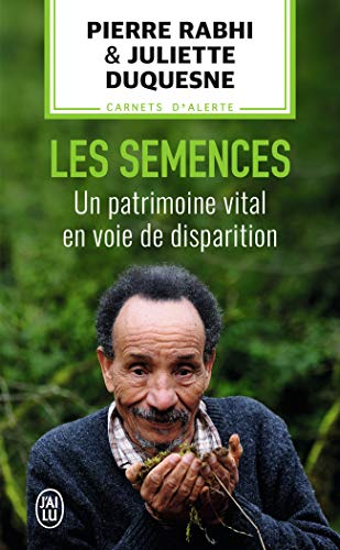 Les semences : un patrimone vital en voie de disparition