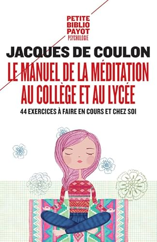 La manuel de la méditation au collège et au lycée