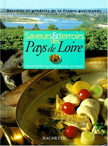 Saveurs et terroirs des Pays de Loire