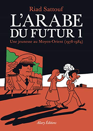 L'arabe du futur 1