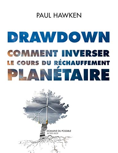 Comment inverser le cours du réchauffement planétaire