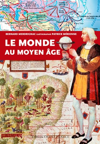 Le monde au moyen-âge