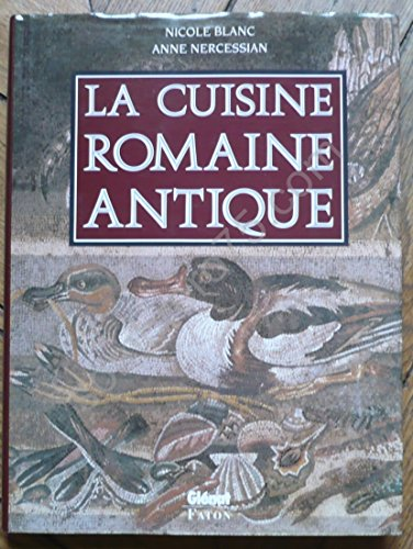 La Cuisine romaine antique