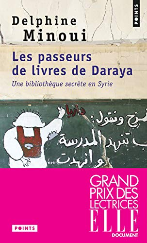 Les passeurs de livres de Daraya