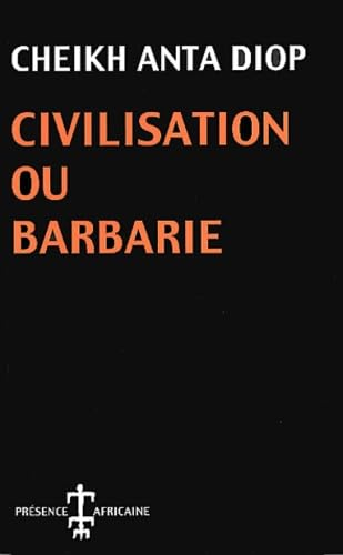 Civilisation ou Barbarie