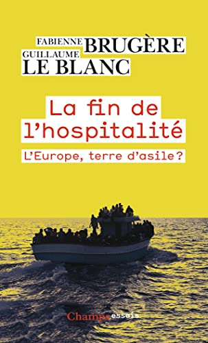 La fin de l'hospitalité