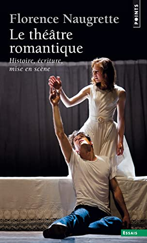 Le théâtre romantique