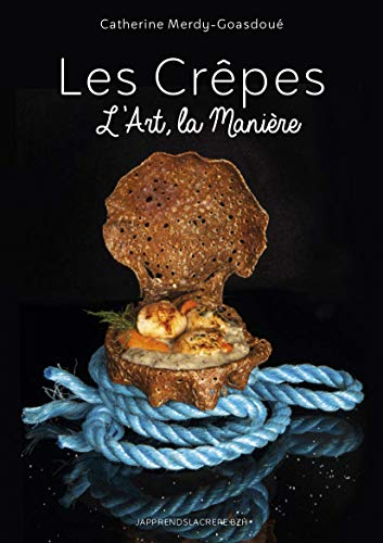 Les crèpes, l'art et la manière