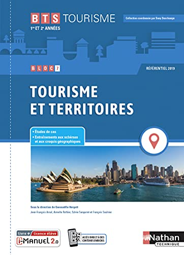 Bloc 7 Tourisme et territoires BTS Tourisme 1re et 2e années
