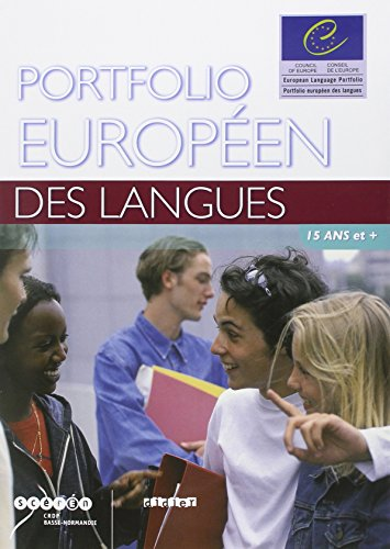Portefolio européen des langues - 15 ans et +