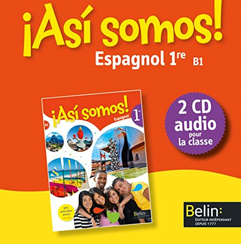 Asi somos ! CD espagnol 1re B1