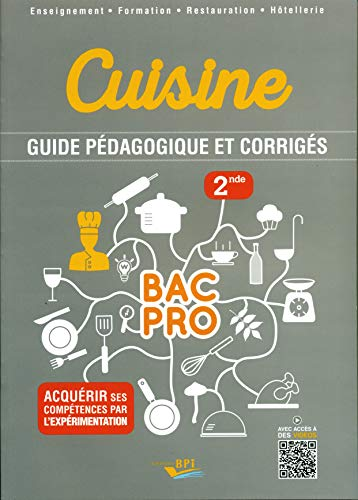 Cuisine-Guide pédagogique et corrigés-2nde